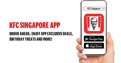 KFC Singapore App: Your Ultimate Guide to Fast and Flavorful Meals