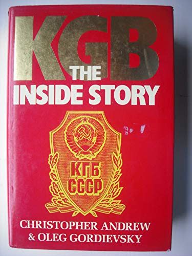 KGB The Inside Story of Its Foreign Operations from Lenin to Gorbachev Doc
