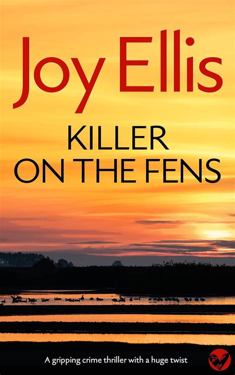 KILLER ON THE FENS a gripping crime thriller full of twists PDF