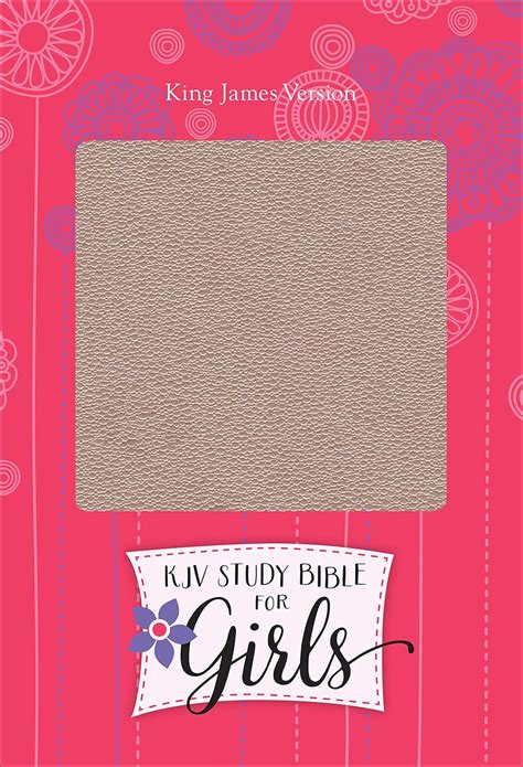 KJV Study Bible for Girls Pink Pearl Gray Vine Design LeatherTouch Epub