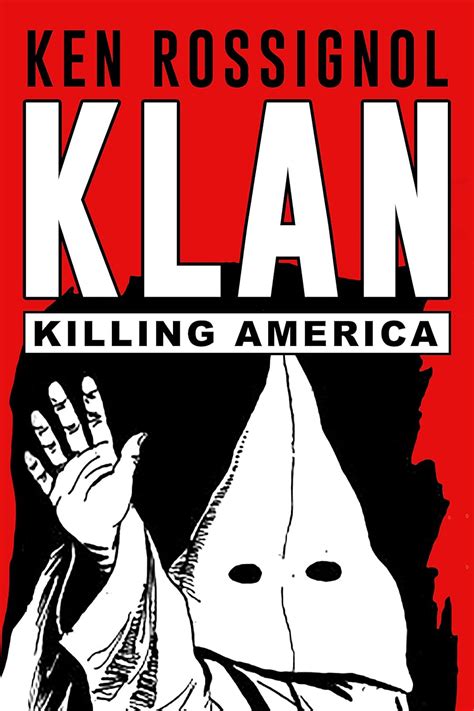 KLAN Killing America Epub