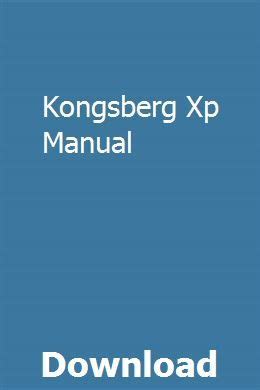 KONGSBERG XP MANUAL Ebook Epub