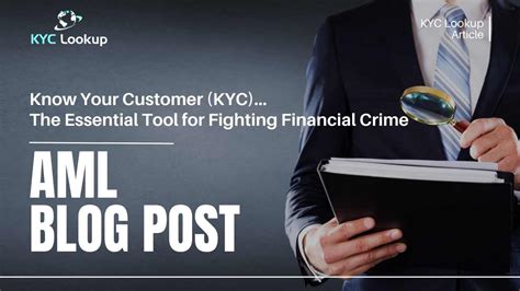 KYC and CDD: Essential Tools for Fighting Financial Crime