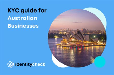 KYC in Australia: A Comprehensive Guide