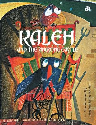 Kaleh and the SingSong Castle Kindle Editon