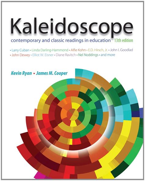 Kaleidoscope Contemporary and Classic Readings in Education PDF