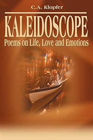 Kaleidoscope Poems on Life Reader