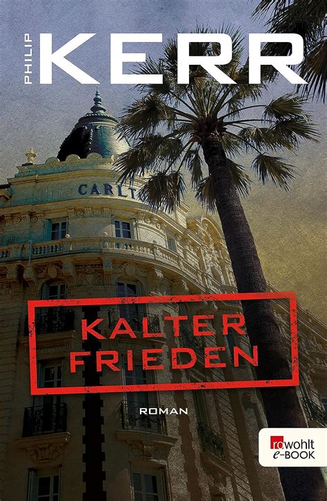 Kalter Frieden Bernie Gunther ermittelt 11 German Edition Epub