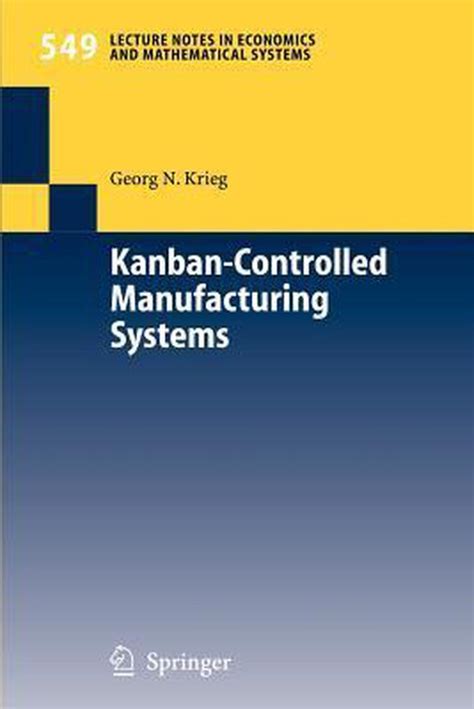 Kanban-Controlled Manufacturing Systems 1st Edition Kindle Editon