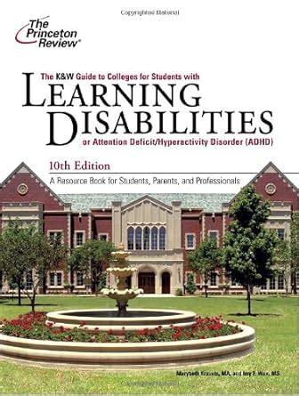 KandW Guide to Colleges for Students with Learning Disabilities 8th Edition College Admissions Guides Epub