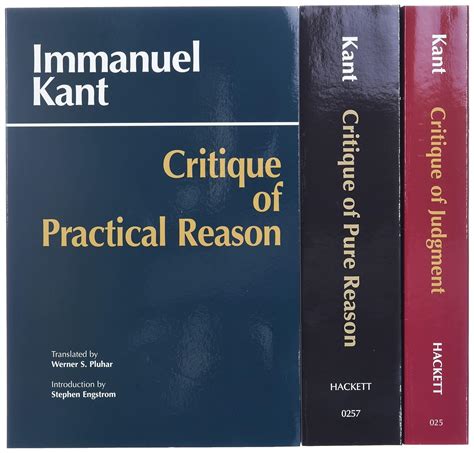 Kant s Three Critiques The Critique of Pure Reason The Critique of Practical Reason and The Critique of Judgment The Base Plan for Transcendental Philosophy of Aesthetic and Teleological Judgment Kindle Editon