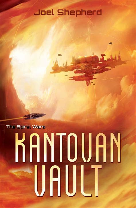 Kantovan Vault The Spiral Wars Volume 4 Reader