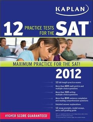 Kaplan 12 Practice Tests for the SAT 2012 PDF