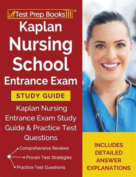 Kaplan Admission Test Nursing Entrance: Your Ultimate Guide to Success