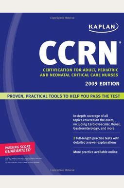 Kaplan CCRN 2009 Edition Certification for Adult Pediatric and Neonatal Critical Care Nurses Kindle Editon