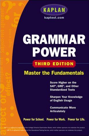 Kaplan Grammar Power Third edition Score Higher on the SAT GRE and Other Standardized Tests Doc