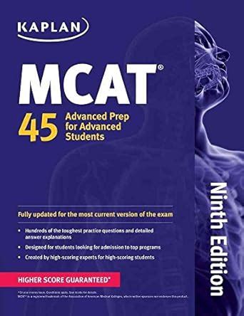 Kaplan MCAT 45 Advanced Prep for Advanced Students Kaplan Test Prep Kindle Editon