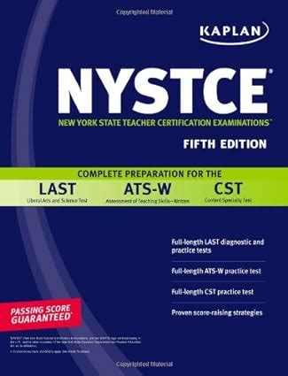 Kaplan NYSTCE Complete Preparation for the LAST ATS-W and CST Reader