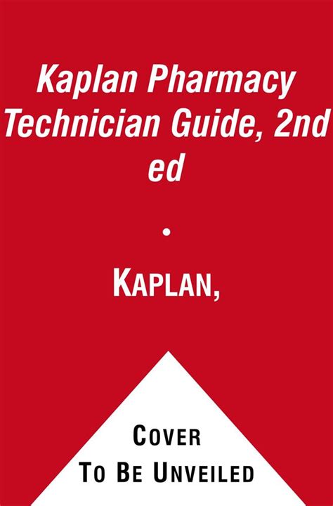 Kaplan Pharmacy Technician Guide Reader