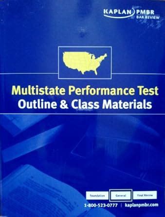 Kaplan Pmrb Bar Review Multistate Performance Test Outline and Class Material Kindle Editon