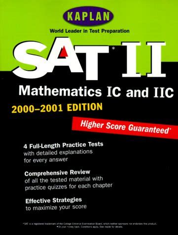 Kaplan SAT II Mathematics Levels IC and IIC 2002-2003 Sat II Mathematics Kaplan Doc