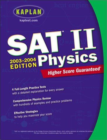 Kaplan SAT II Physics 2003-2004 Kaplan SAT Subject Tests Physics Reader