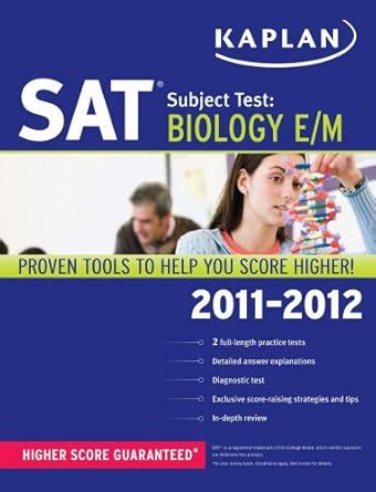 Kaplan SAT Subject Test Biology E M 2011-2012 Kaplan SAT Subject Tests Biology Kindle Editon