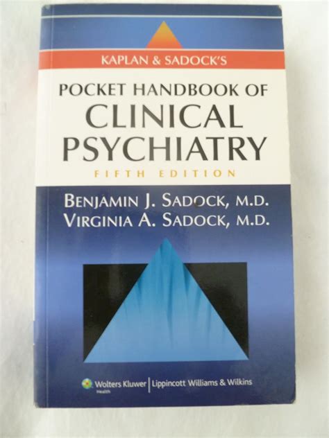 Kaplan and Sadock s Pocket Handbook of Clinical Psychiatry 5th Edition PDF