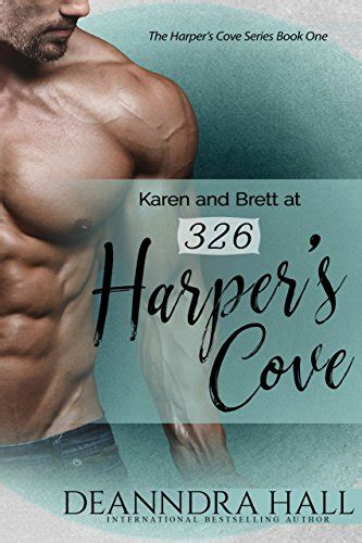 Karen and Brett at 326 Harper s Cove The Harper s Cove Series Volume 1 Doc