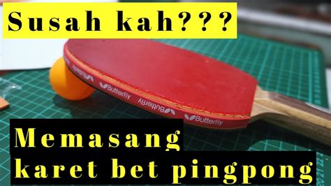 Karet Bet untuk Allround: Peningkatan Permainan Ping Pong Anda