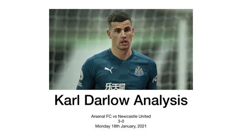 Karl Darlow: A Comprehensive Analysis of His Goalkeeping Prowess and Career Trajectory