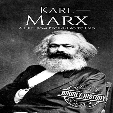 Karl Marx A Life From Beginning to End Kindle Editon