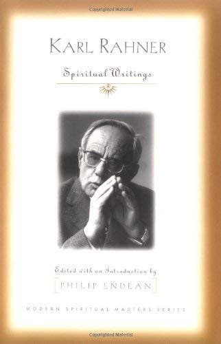 Karl Rahner: Spiritual Writings (Modern Spiritual Masters Series) Doc