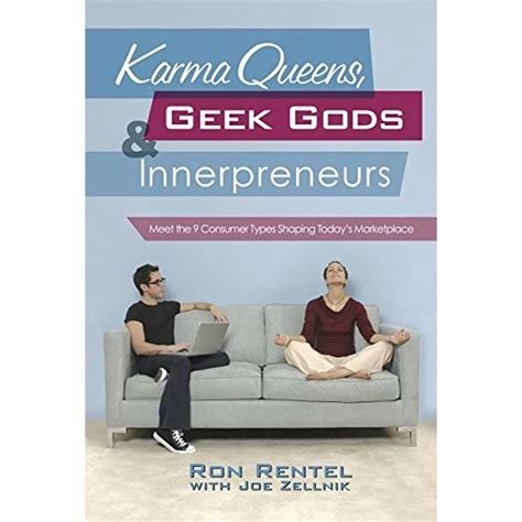 Karma Queens, Geek Gods, and Innerpreneurs Meet the 9 Consumer Types Shaping Today&a Epub
