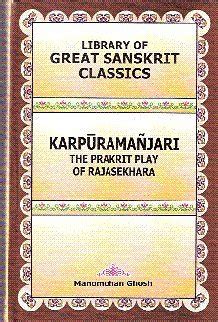 Karpuramanjari of Rajasekhara Kindle Editon