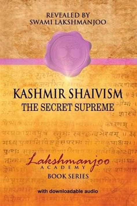 Kashmir Shaivism: The Secret Supreme Ebook Kindle Editon