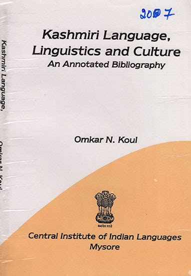 Kashmiri Language - Linguistics and Culture An Annotated Bibliography 1st Edition Doc