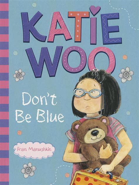 Katie Woo Don t Be Blue Reader