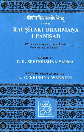 Kausitaki Brahmana Upanisad (With an Anonymous Unpublished Commentary in Sanskrit) 1st Edition Doc