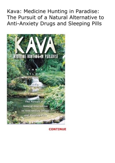Kava Medicine Hunting in Paradise The Pursuit of a Natural Alternative to Anti-Anxiety Drugs and Sleeping Pills Reader