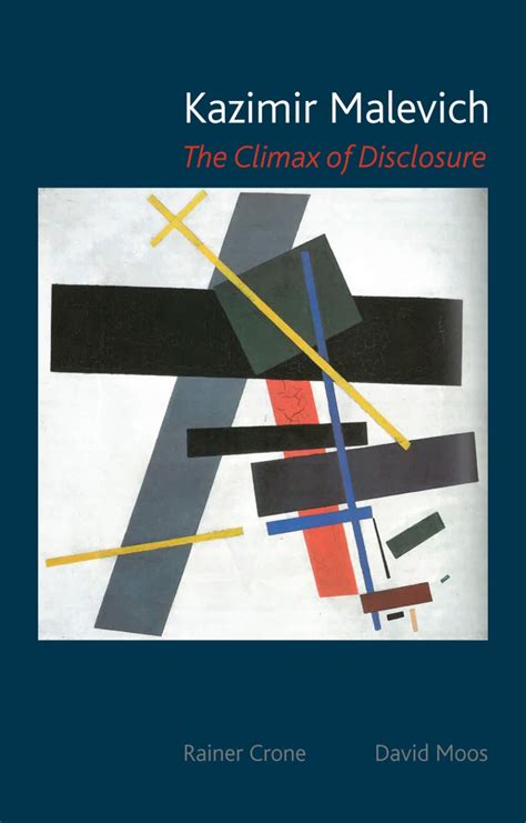 Kazimir Malevich The Climax of Disclosure Doc