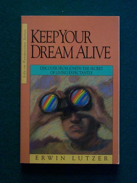 Keep Your Dream Alive Life-In-Perspective Series Epub