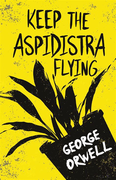 Keep the Aspidistra Flying Kindle Editon