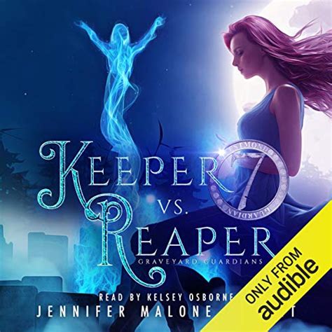 Keeper vs Reaper Graveyard Guardians Book 1 Reader