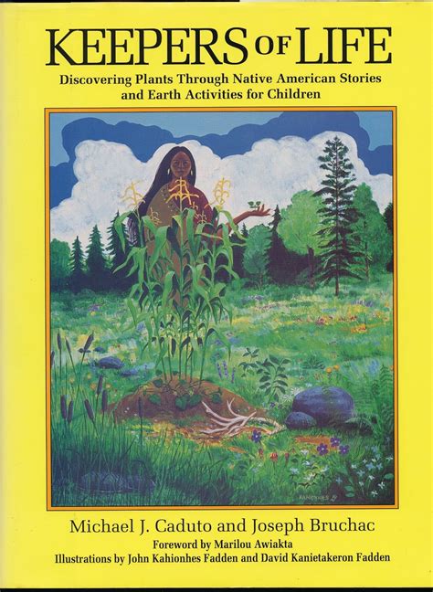 Keepers of Life Discovering Plants Through Native Ameriecan Stories and Earth Activities for Children Teacher s Guide Epub