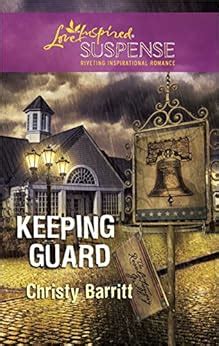 Keeping Guard Steeple Hill Love Inspired Suspense PDF