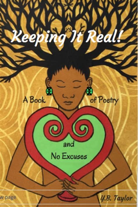 Keeping It Real A Book of Poetry and No Excuses Reader