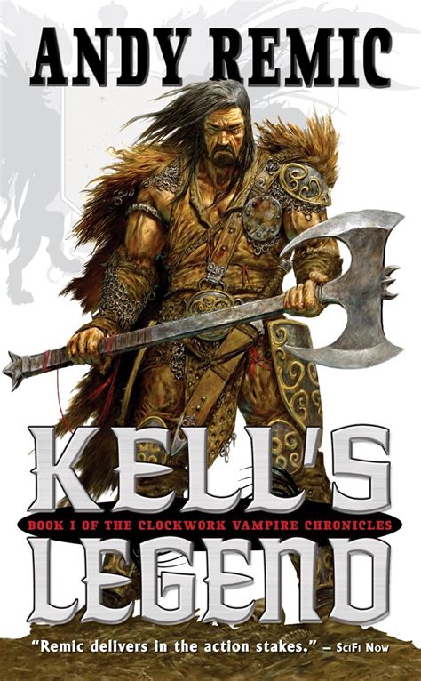 Kell s Legend Clockwork Vampire Chronicles Epub