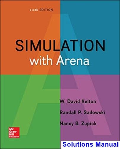 Kelton Simulation With Arena Solutions Manual Epub