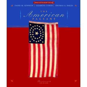 Kennedy American Pageant Volume One With Sources Thirteenth Edition Plus Atlas Second Edition Kindle Editon